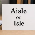 aisle-or-isle